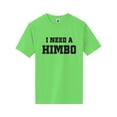 thumbnail image 1 of I Need A Himbo Short Sleeve Neon T-Shirt, 1 of 1