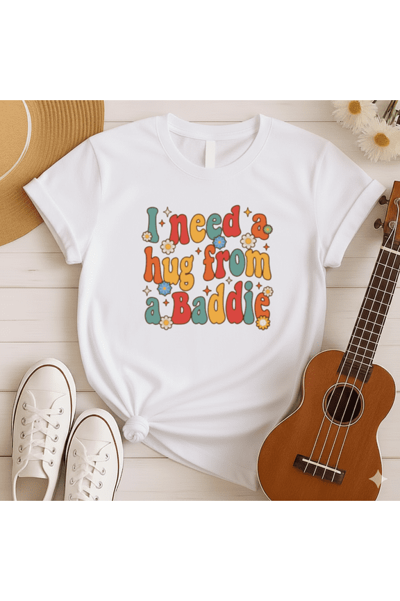 I Need A Hug From A Baddie Retro Floral 70s Vibe T-Shirt, for men & women, S-5XL