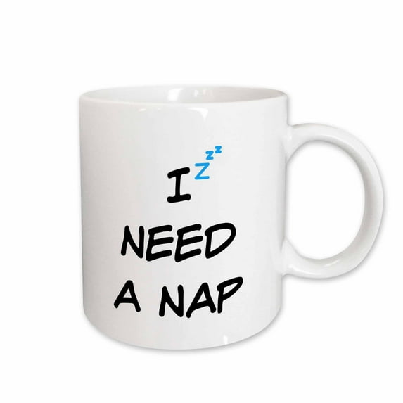 3drose, I Need a Nap, Blue Zzz, White Background, Black Lettering, 11oz Mug