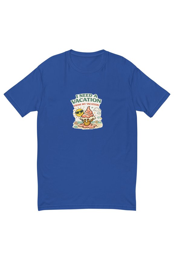 I Need A Vacation From My Vacation Funny Summer T-Shirt