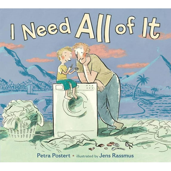 I Need All of It (Hardcover)