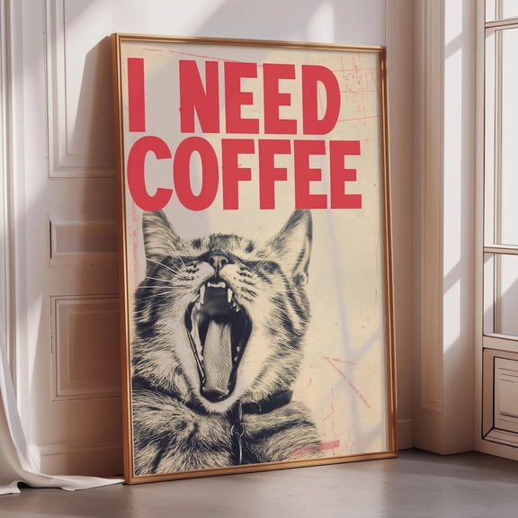I Need Coffee Cat Wall Art Print, Unframed Paper Poster 8x10in