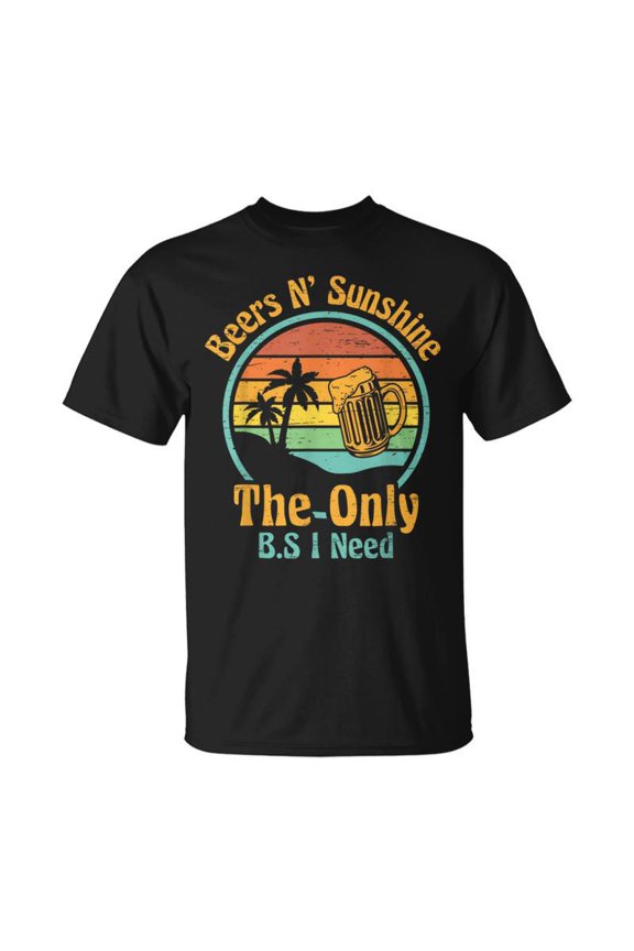 I Need Is Beers N Sunshine Drinking Brew Party T-Shirt