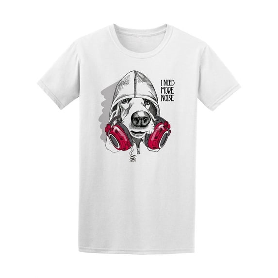 I Need More Noise Basset Hound T-Shirt Men -Image by Shutterstock, Male XX-Large