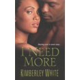 thumbnail image 1 of Pre-Owned I Need More Paperback, 1 of 1