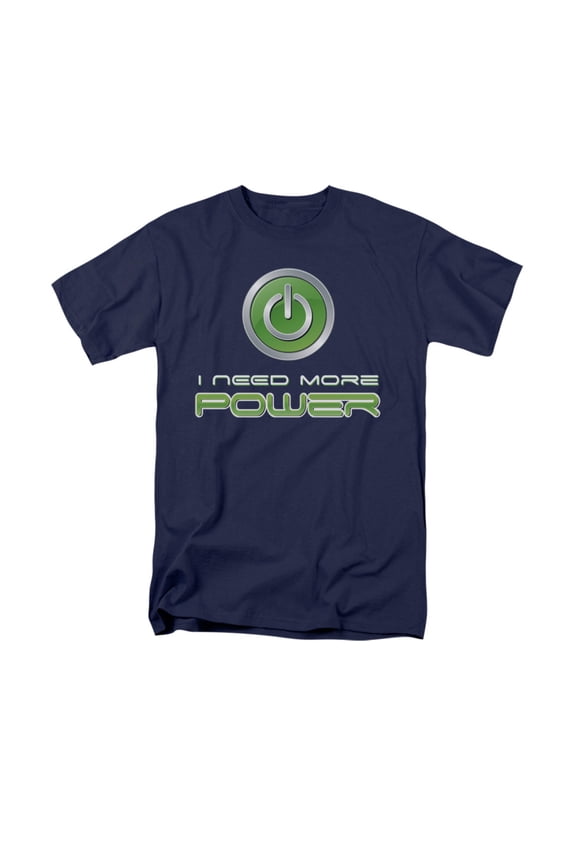 I Need More Power Funny Humorous Video Games Gamer Humor Saying Adult T-Shirt