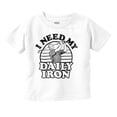 thumbnail image 1 of I Need My Daily Iron Golfer Golf Joke Toddler Boy Girl T Shirt Infant Toddler Brisco Brands 6M, 1 of 6