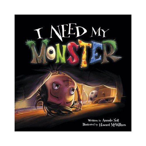 Pre-Owned I Need My Monster 9780545417235 Used