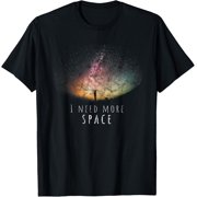I Need Space Night sky Funny Astronomy Science Galaxy Stars Gift Unisex T-Shirt