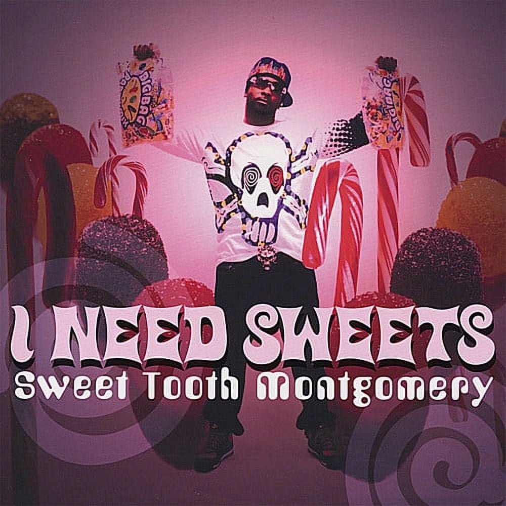 I Need Sweets