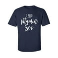thumbnail image 1 of I Need Vitamin Sea Adult Short Sleeve T-shirt, 1 of 4