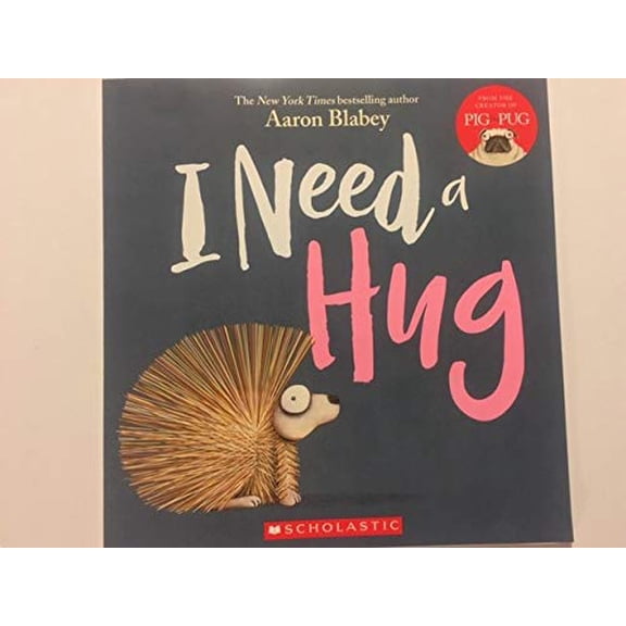 Pre-Owned I Need a Hug, 9781338532227, 1338532227, Paperback,