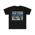 thumbnail image 1 of I Never Dreamed I'd be a Super Cool Nephew Unisex T-shirt S-3XL, 1 of 2