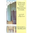 thumbnail image 1 of Pre-Owned I Never Found That Rocking Chair: God's Call at Retirement (Paperback) 0835806634 9780835806633, 1 of 1
