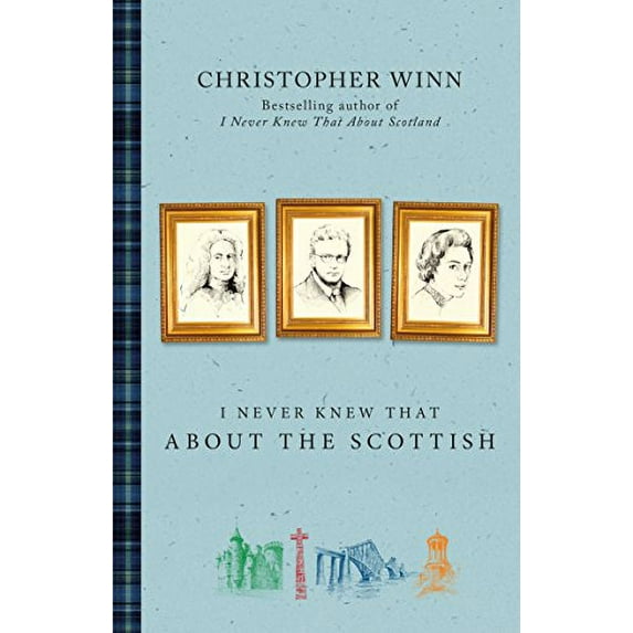 Pre-Owned I Never Knew That About the Scottish (Paperback) 009196024X 9780091960247