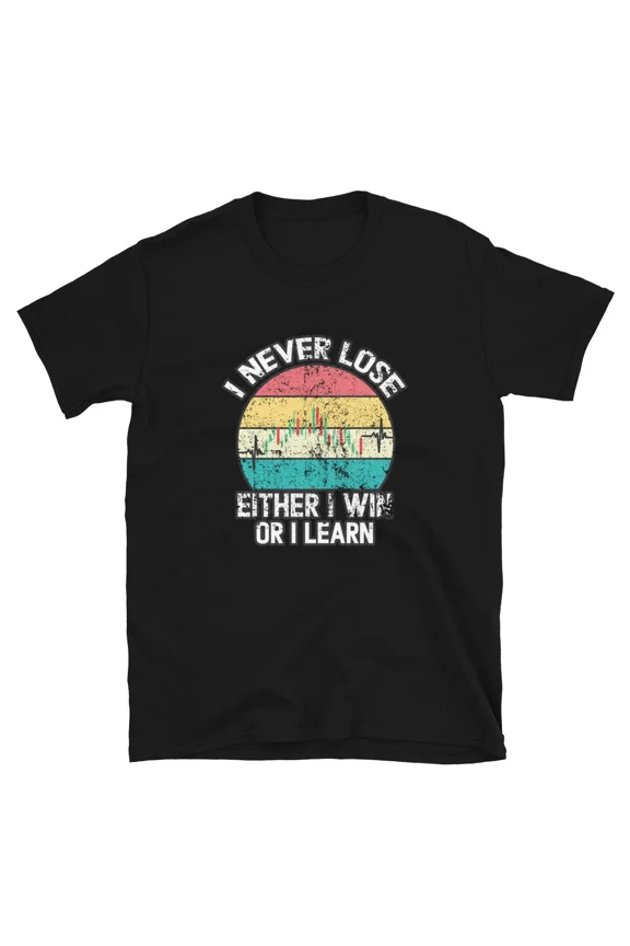 I Never Lose either I Win or Learn Retro Trader Gift outline vintage | eBay