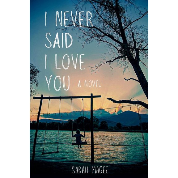 I Never Said I Love You (Paperback)