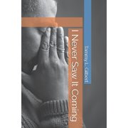 I Never Saw It Coming, Paperback