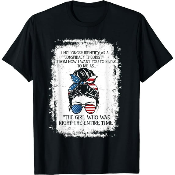 I No Longer Identify As A Conspiracy Theorist From Now T-Shirt