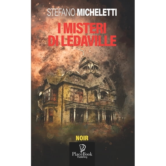 I Noir: I Misteri Di Ledaville (Paperback)
