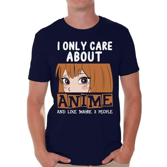 I Only Care About Anime T-Shirt for Men Anime Men's Tees Humor Shirt Japanese Kawaii Manga Geek Gifts