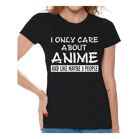 I Only Care About Anime T-Shirt for Women Funny Anime Ladies Tees Sarcastic Shirt Japanese Kawaii Geek Gifts
