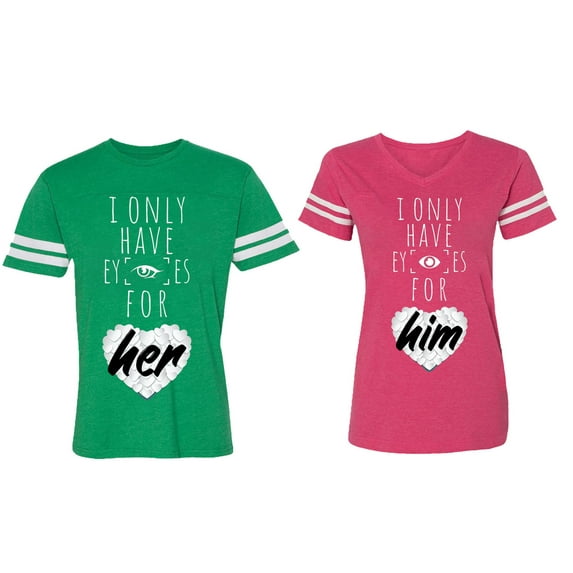 I Only Have Eyes For Him Her Matching Couple Cotton Jerseys (Men Green / Women Pink) (Men XXL / Women M)