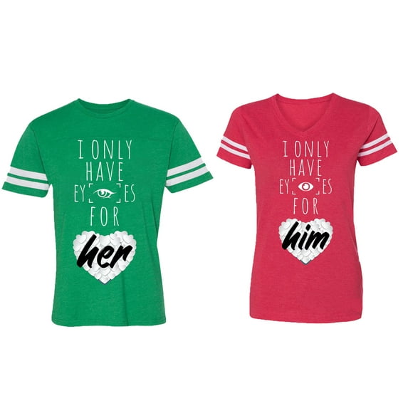 I Only Have Eyes For Him Her Matching Couple Cotton Jerseys (Men Green / Women Red) (Men M / Women XXL)