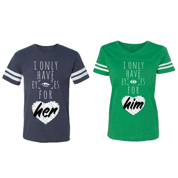 I Only Have Eyes For Him Her Matching Couple Cotton Jerseys (Men Navy / Women Green) (Men M / Women L)