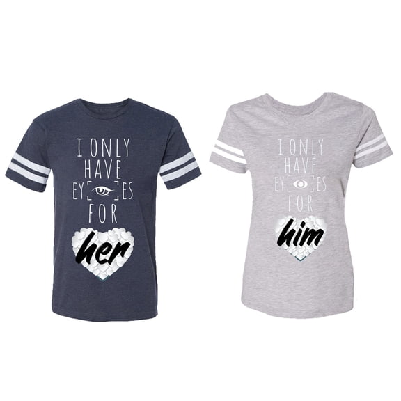 I Only Have Eyes For Him Her Matching Couple Cotton Jerseys (Men Navy / Women Heather) (Men M / Women S)