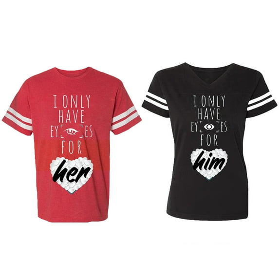 I Only Have Eyes For Him Her Matching Couple Cotton Jerseys (Men Red / Women Black) (Men S / Women S)