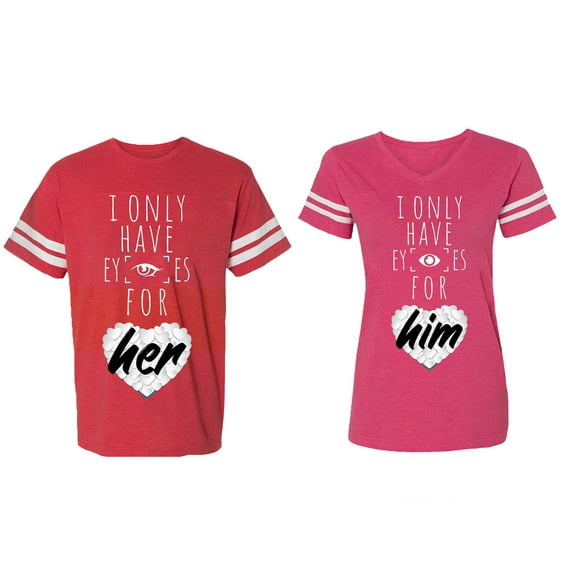 I Only Have Eyes For Him Her Matching Couple Cotton Jerseys (Men Red / Women Pink) (Men M / Women L)