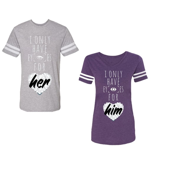 I Only Have Eyes For Him Her Unisex Couple Matching Cotton Jersey style T-Shirt Contrasting stripes on sleeves (Men Heather / Women Purple) (Men S / Women L)