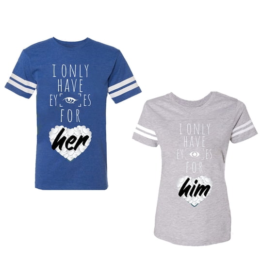 I Only Have Eyes For Him Her Unisex Couple Matching Cotton Jersey style T-Shirt Contrasting stripes on sleeves (Men Royal / Women Heather) (Men M / Women M)