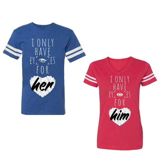 I Only Have Eyes For Him Her Unisex Couple Matching Cotton Jersey style T-Shirt Contrasting stripes on sleeves (Men Royal / Women Red) (Men S / Women XL)
