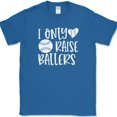 thumbnail image 1 of I Only Raise Ballers Baseball T-Shirt Funny Mom Mothers Day Dad Fathers Day Tee - Royal Blue, 5XL, 1 of 1