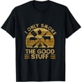 thumbnail image 1 of I Only Smoke The Good Stuff BBQ Barbeque Grilling Pitmaster T-Shirt, 1 of 5