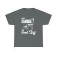 thumbnail image 1 of I Only Smoke The Good Stuff - ID: 350, 1 of 7