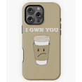 thumbnail image 1 of I Own You Aaron Rodgers Funny Quote M4319 Phone Case for iPhone 17 16 15 14 13 12 11 Pro Max, 1 of 2