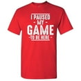 thumbnail image 1 of I Paused My Game To Be Here Gamer Shirt Sarcastic Funny Graphic T Shirt Adult Humor Fit Well Tee Christmas Apparel Gift Birthday Anniversary Novelty Premium Tshirt, 1 of 7
