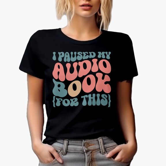 I Paused My Audio Book for This Quote, Groovy Retro Wavy Text Merch Gift, Black T-Shirt, 3XL