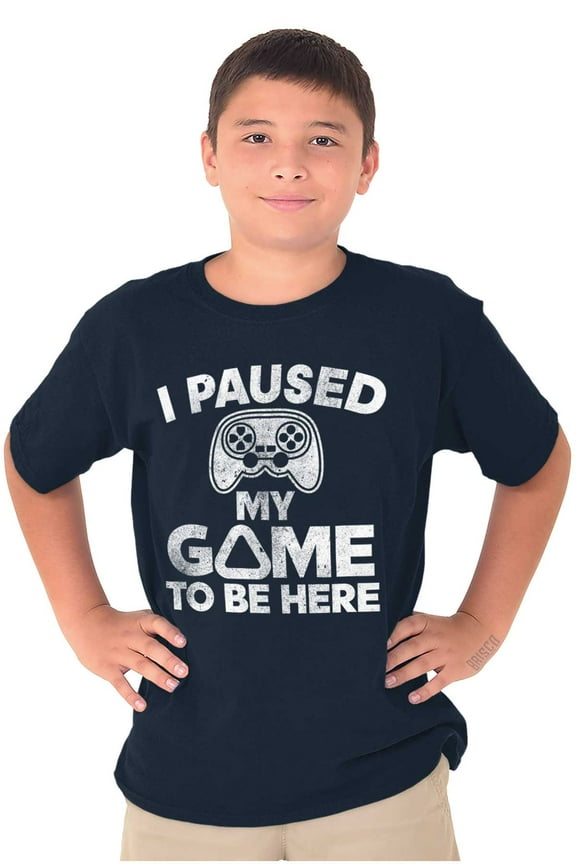 I Paused My GAME to be Here Crewneck T Shirts Boy Girl Teen Brisco Brands L