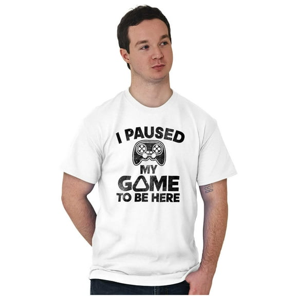 I Paused My GAME to be Here Men's Graphic T Shirt Tees Brisco Brands X