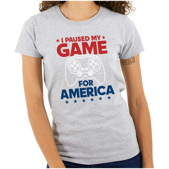 I Paused My Game For America Joke Womens Slim Fit Graphic Tee Brisco Brands X