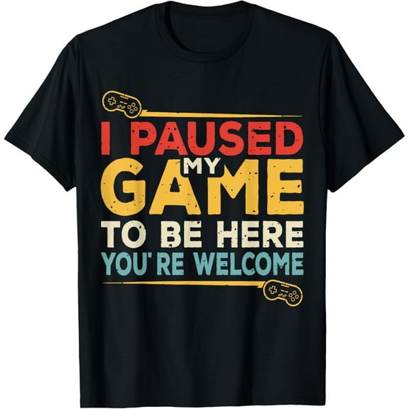 I Paused My Game to Be Here Gamer Tee video game For Boys T-Shirt