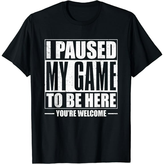 I Paused My Game to Be Here Gaming Shirts Gamer Kids Men T-Shirt
