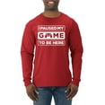 thumbnail image 1 of I Paused My Game to be Here Gaming Sports Mens Long Sleeve Shirt, Red, Small, 1 of 3
