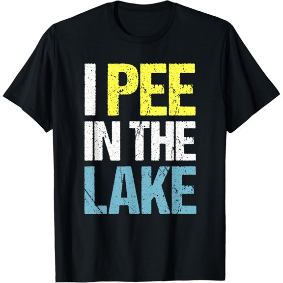 I Pee In The Lake Funny Summer Vacation T-Shirt