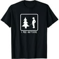 thumbnail image 1 of I Pee Outside Funny Sarcastic Camping for Campers T-Shirt, 1 of 3