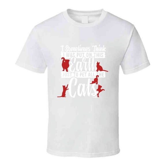 I Pet All The Cats T Shirt Loving Feline Pet Owner Novelty Gift Clothing Tee Top